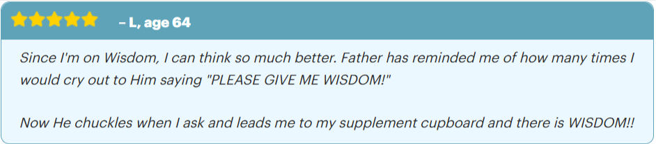 Wisdom Supplement Customer Reviews