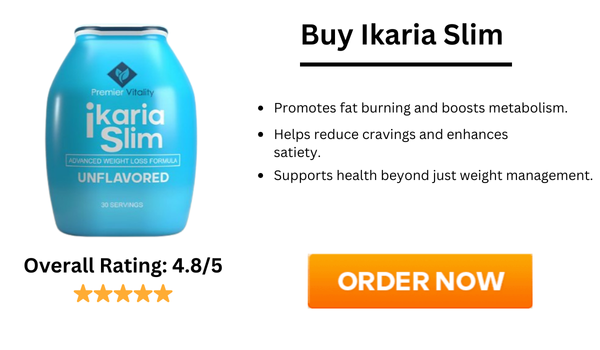 Ikaria Slim Reviews